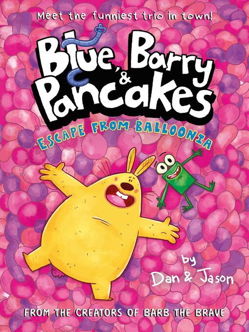 Title details for Blue, Barry & Pancakes 2 by Dan Abdo - Wait list